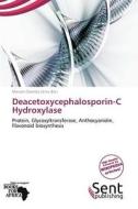 Deacetoxycephalosporin-c Hydroxylase edito da Duc
