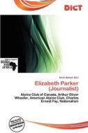 Elizabeth Parker (journalist) edito da Dict