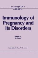 Immunology of Pregnancy and its Disorders edito da Springer Netherlands