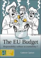 The EU Budget di Gabriele Cipriani edito da Centre for European Policy Studies