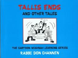 Tallis Ends & Other Tales di Judy Lash Balint edito da Gefen Publishing House