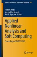 Applied Nonlinear Analysis and Soft Computing: Proceedings of Anasc 2020 edito da SPRINGER NATURE