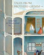 Tales from the Brothers Grimm di Brothers Grimm edito da MINEDITION
