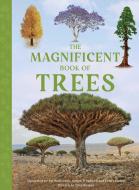 The Magnificent Book of Trees di Tony Russell edito da WELDON OWEN