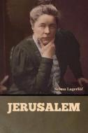 Jerusalem di Selma Lagerlöf edito da Bibliotech Press