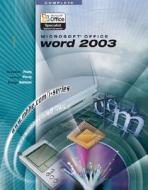 Microsoft Office Word 2003 di Stephen Haag, James Perry, Paige Baltzan edito da Mcgraw-hill Education - Europe