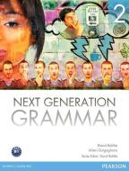 Next Generation Grammar 2 with MyEnglishLab di David Bohlke, Arlen Gargagliano edito da Pearson Education (US)