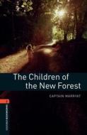 Oxford Bookworms Library: Level 2:: The Children of the New Forest di Marrayat edito da OUP Oxford