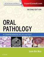 Oral Pathology di Sook-Bin Woo edito da Elsevier LTD, Oxford