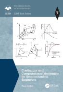 Continuum And Computational Mechanics For Geomechanical Engineers di Omer Aydan edito da Taylor & Francis Ltd