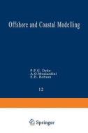 Offshore and Coastal Modelling edito da Springer New York