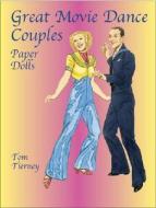 Great Movie Dance Couples Paper Dolls di Tom Tierney edito da Dover Publications Inc.
