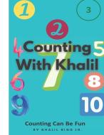 Counting With Khalil di Khalil King edito da Khalil King Jr.