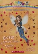 Rosie the Honey Bear Fairy di Daisy Meadows edito da Turtleback Books