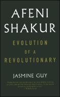 Afeni Shakur: Evolution of a Revolutionary di Jasmine Guy edito da ATRIA