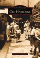 Old Harborne di Roy Clarke edito da The History Press