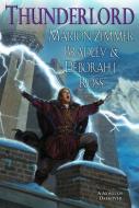 Thunderlord di Marion Zimmer Bradley, Deborah J. Ross edito da DAW BOOKS