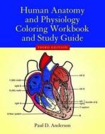 Human Anatomy  &  Physiology Coloring Workbook di Paul D. Anderson edito da Jones and Bartlett