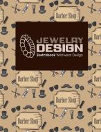 Jewelry Design Sketchbook: Wristwear Design di Rogue Plus Publishing edito da INDEPENDENTLY PUBLISHED