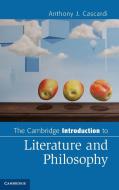 The Cambridge Introduction to Literature and Philosophy di Anthony J. Cascardi edito da Cambridge University Press