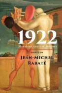 1922 di Rabat¿Jean-Michel edito da Cambridge University Press