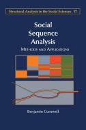 Social Sequence Analysis di Benjamin Cornwell edito da Cambridge University Press