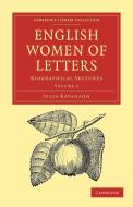 English Women of Letters di Julia Kavanagh edito da Cambridge University Press