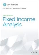 Fixed Income Analysis, Fifth Edition di Petitt edito da John Wiley & Sons Inc
