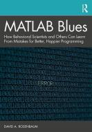 MATLAB Blues di David A. (University of California Rosenbaum edito da Taylor & Francis Ltd