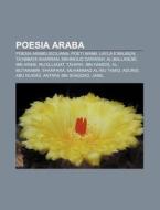 Poesia Araba: Poesia Arabo-siciliana, Po di Fonte Wikipedia edito da Books LLC, Wiki Series