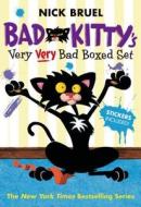 Bad Kitty's Very Very Bad Boxed Set (#2): Bad Kitty Meets the Baby, Bad Kitty for President, and Bad Kitty School Days di Nick Bruel edito da SQUARE FISH