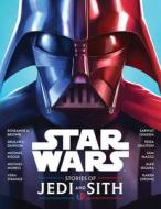 Stories of Jedi and Sith di Lucasfilm Press edito da DISNEY PR