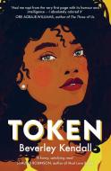 Token di Beverley Kendall edito da Simon & Schuster UK