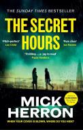 The Secret Hours di Mick Herron edito da Hodder And Stoughton Ltd.