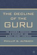 The Decline of the Guru edito da Palgrave Macmillan US