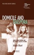 Domicile and Diaspora C di Blunt edito da John Wiley & Sons