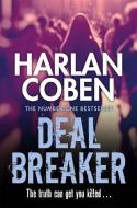 Deal Breaker di Harlan Coben edito da Orion Publishing Group