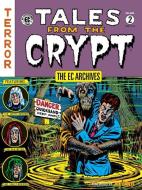 Ec Archives, The; Tales From The Crypt Volume 2 di J. Davis edito da Dark Horse Comics,U.S.