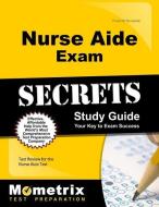 Nurse Aide Exam Secrets Study Guide: Test Review for the Nurse Aide Test edito da MOMETRIX MEDIA LLC