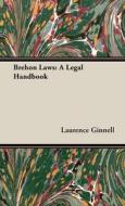 Brehon Laws di Laurence Ginnell edito da Husain Press