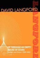 Up Through an Empty House of Stars di David Langford edito da Cosmos Books