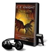 Dragon Fate di E. E. Knight edito da Tantor Audio Pa
