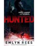 Hunted di Emlyn Rees edito da Constable And Robinson