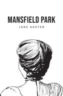 Mansfield Park di Jane Austen edito da Public Publishing