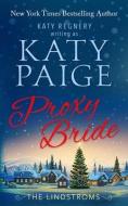 Proxy Bride di Katy Paige edito da LIGHTNING SOURCE INC