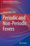 Periodic And Non-periodic Fevers edito da Springer Nature Switzerland Ag
