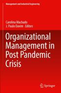 Organizational Management in Post Pandemic Crisis edito da Springer International Publishing