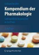 Kompendium Der Pharmakologie di Eckhard Beubler edito da Springer