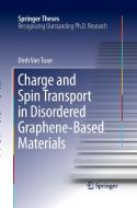 Charge and Spin Transport in Disordered Graphene-Based Materials di Dinh van Tuan edito da Springer International Publishing