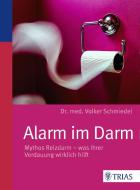 Alarm im Darm di Volker Schmiedel edito da Trias